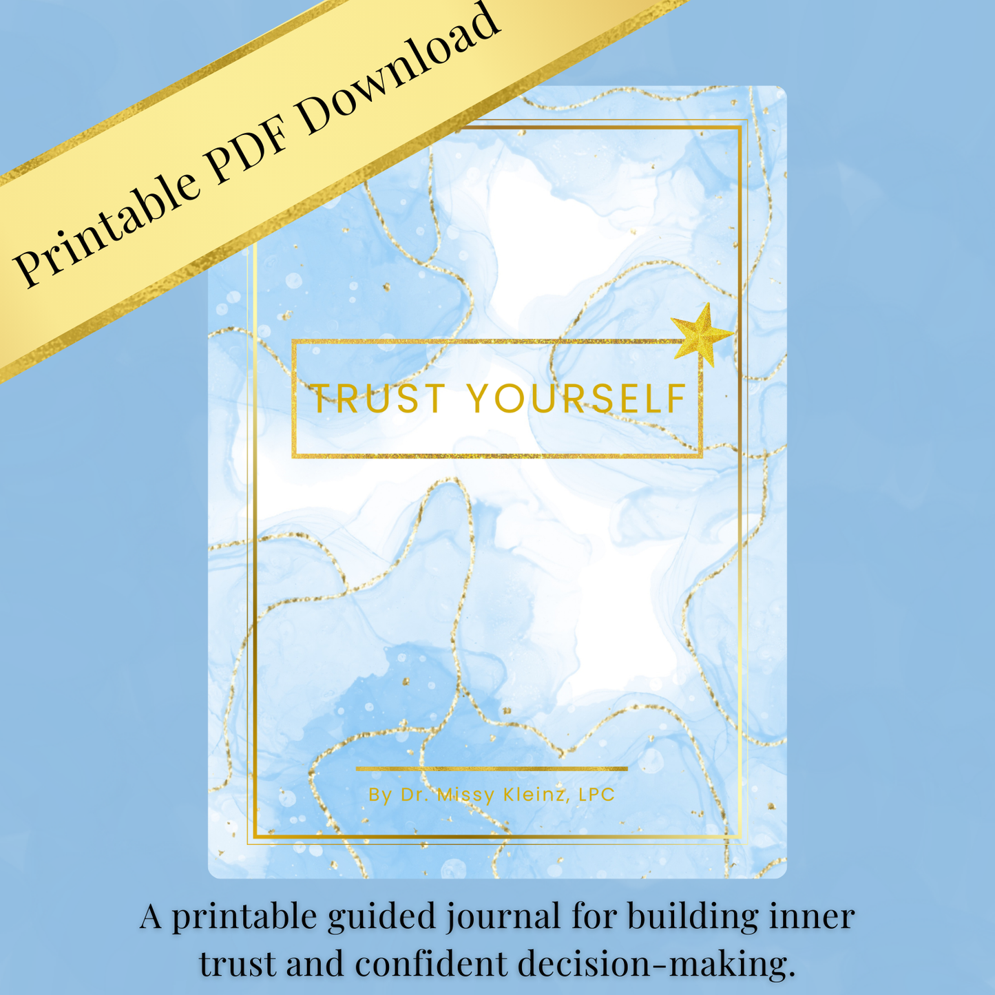 Trust Yourself - Printable Guided Journal