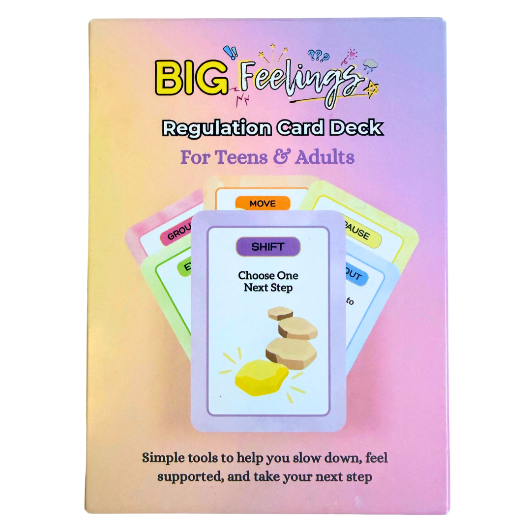 BIG Feelings Regulation Card Deck for Teens + Adults
